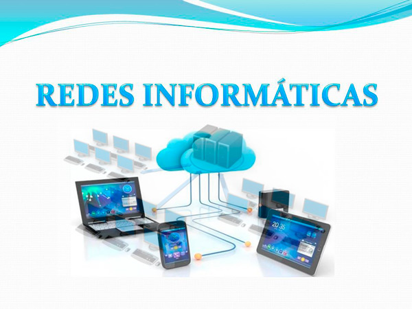 ¿Para qué sirven las redes informáticas?